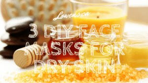 3 Delicious Winter DIY Face Masks for Dry Skin
